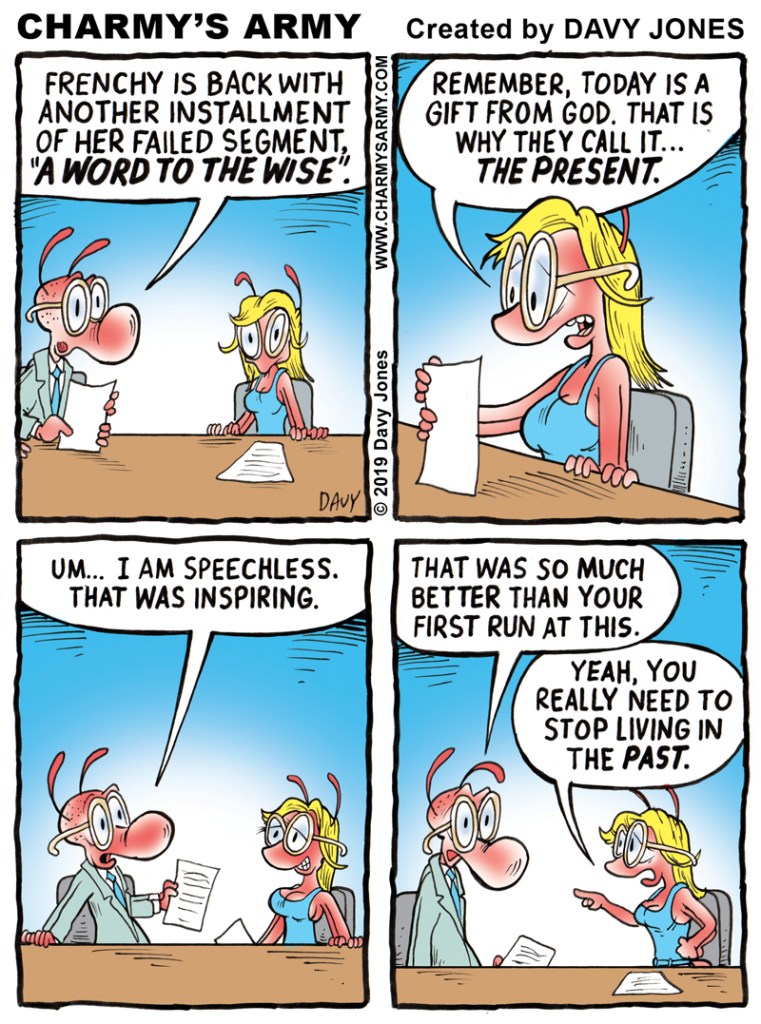 Frenchy's "Word to the Wise" is enlightening.