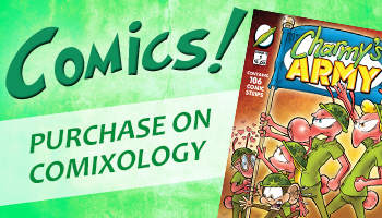 Digital Comics for sale from the comic strip Charmy's Army.