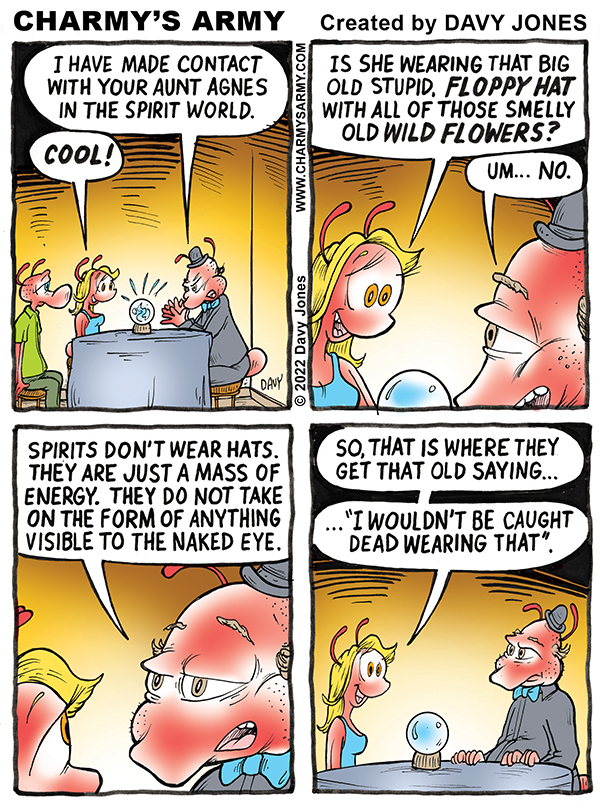 Frenchy contacts the Dead in Today’s Comic&nbsp;Strip