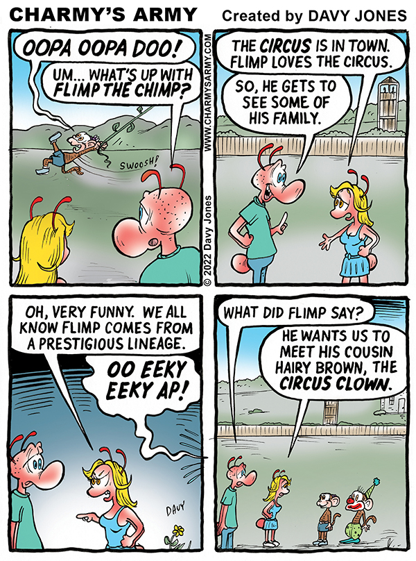 The Circus is in Town in Today’s Comic Strip from Charmy’s&nbsp;Army