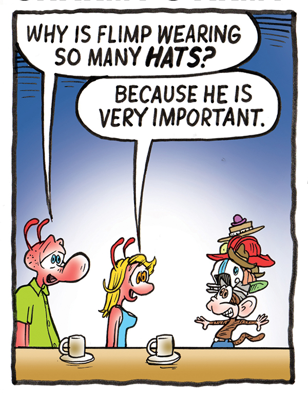Flimp Wears Too Many Hats in Today’s Comic&nbsp;Strip