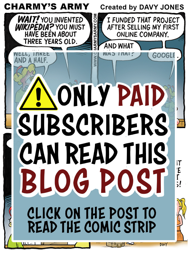 August 30, 2024: New Comic Strip from Charmy’s Army – “I Was a Cyber Genius” Comic Strip 6 of&nbsp;6