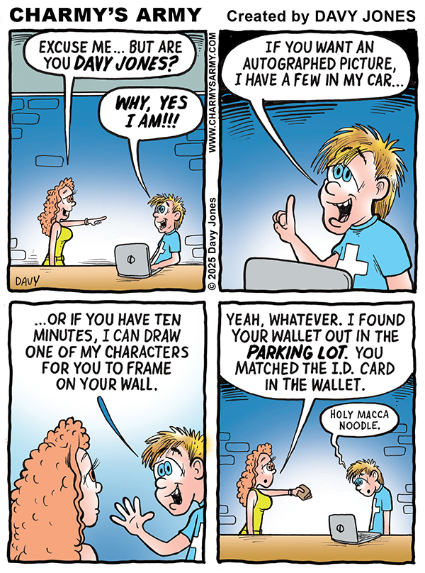 Comic Strip about the misfortunes of being a famous cartoonist.