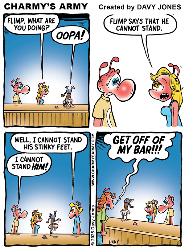 November 12, 2025: New Comic Strip from Charmy’s Army the Comic Strip – “Stand and Da&nbsp;Liver”