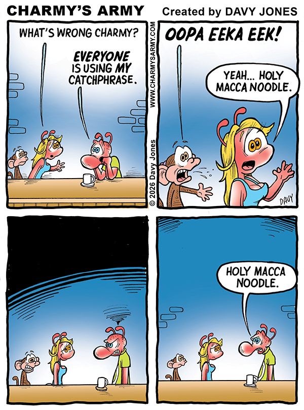 February 2, 2026: New Comic Strip from Charmy’s Army the Comic Strip – “Holy Macca Noodle” Comic Strip 1 of&nbsp;6