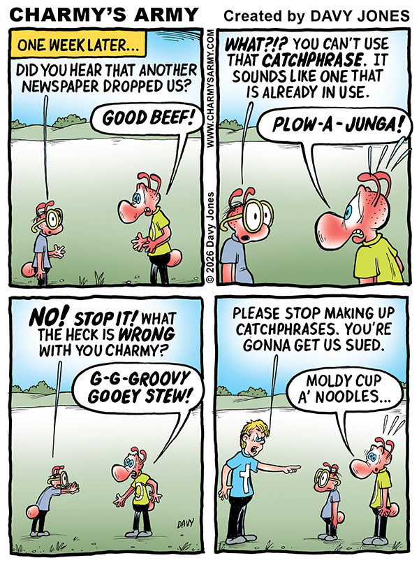 February 16, 2026: New Comic Strip from Charmy’s Army the Comic Strip – “Holy Macca Noodle” Comic Strip 3 of&nbsp;6