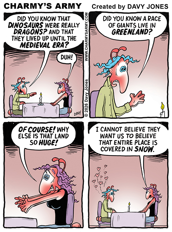 Blue tries internet dating and meets his match with a lady who is as crazy as he is in today's funny comic strip from Charmy's Army by cartoonist Davy Jones.