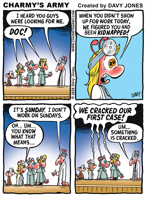 In this week’s comic strip, the grand mystery of Fort Hill reaches its uproarious climax. Doc finally wanders into The Candy Bar in his white lab coat, having heard through the grapevine that the gang was frantically scouring the base for him. 